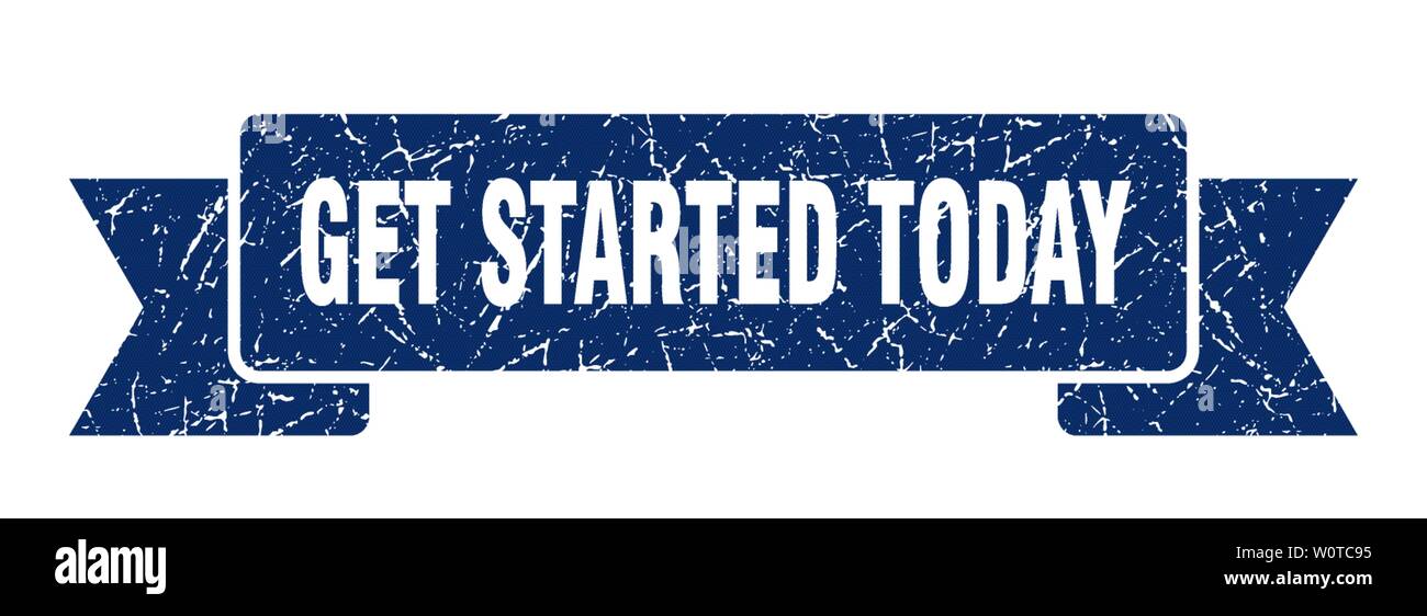 get started today grunge ribbon. get started today sign. get started today banner Stock Vector