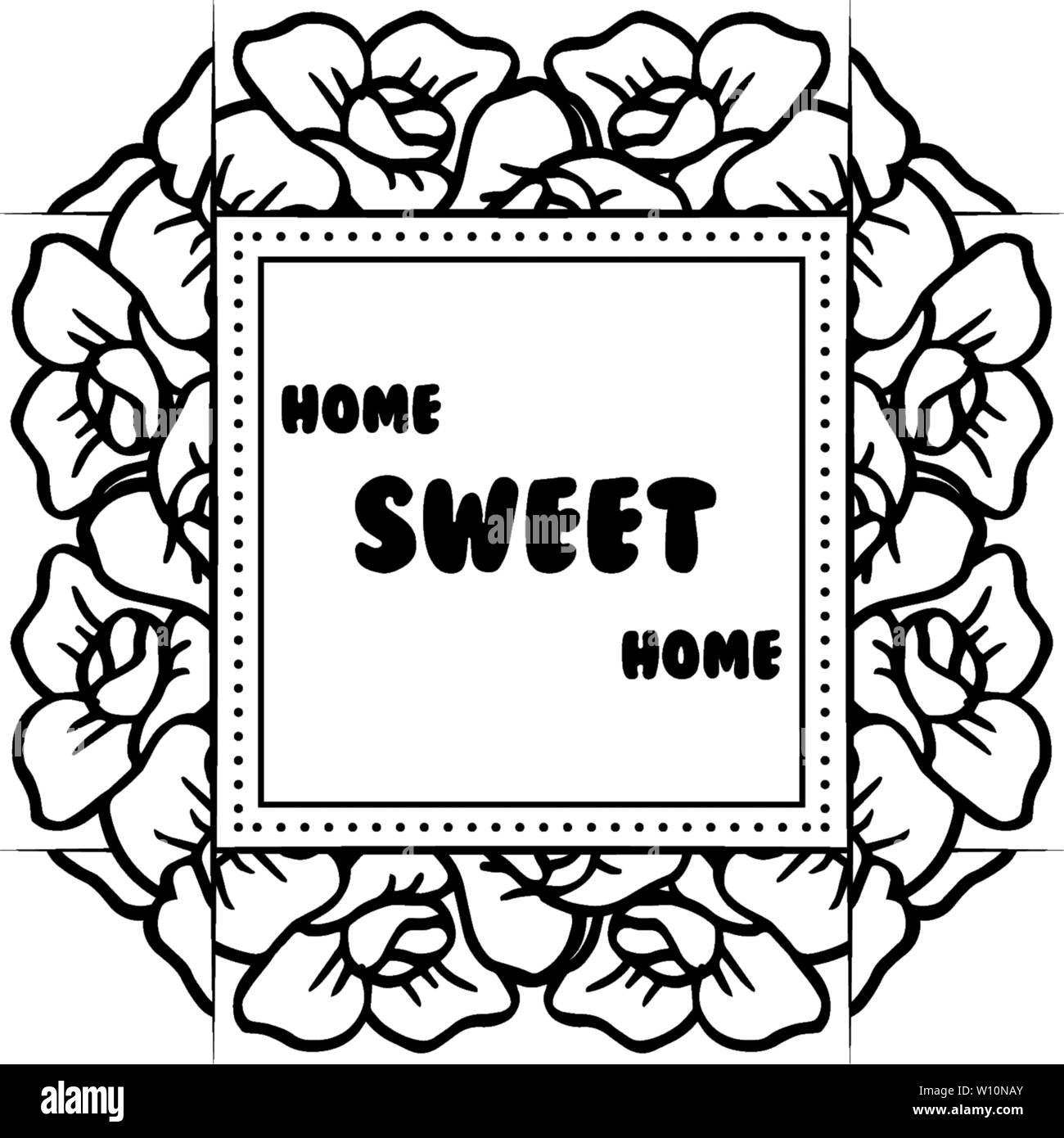 Vector illustration cute flower frame with beautiful card home sweet of ...