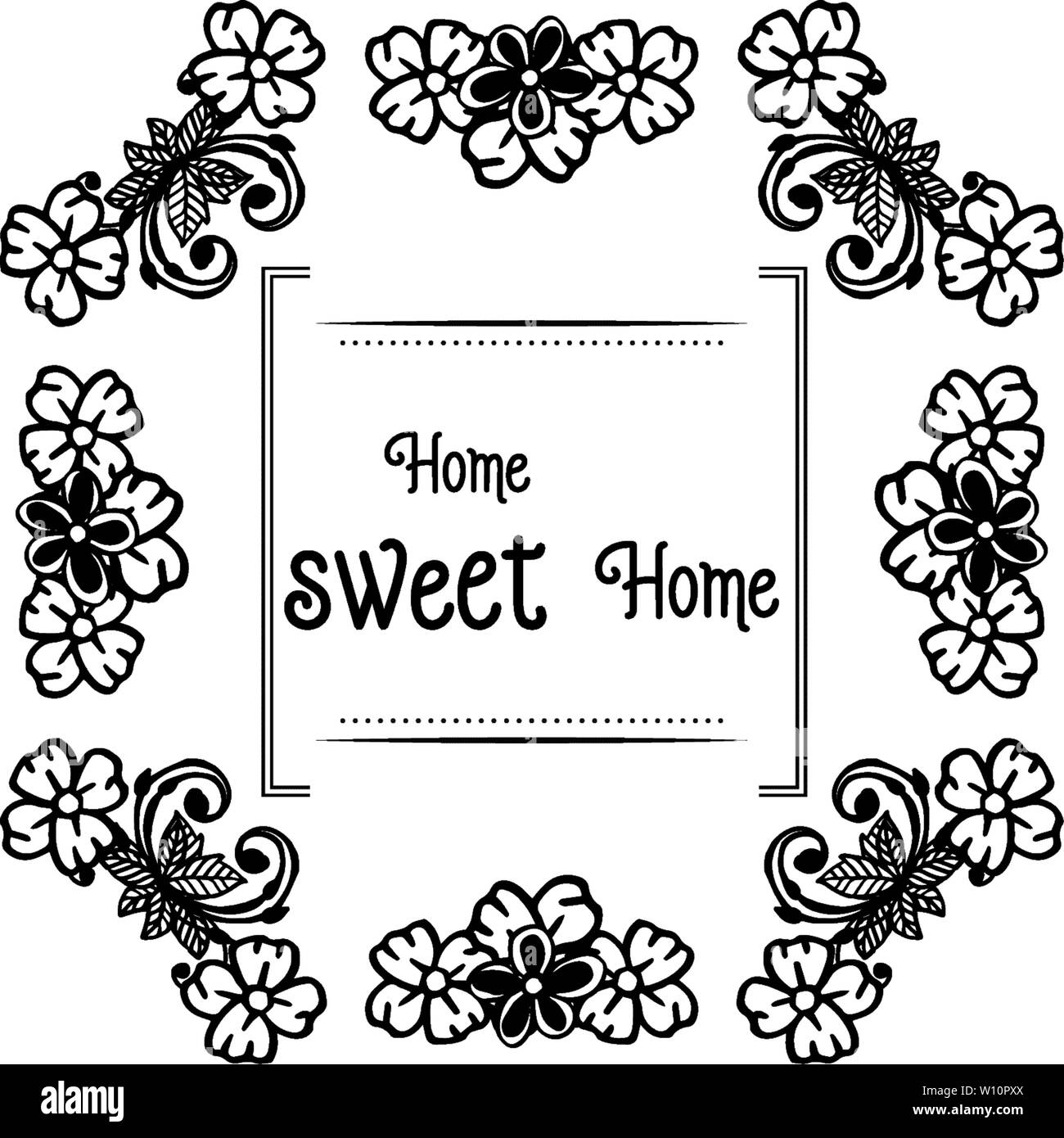 Vector illustration symbol of home sweet home with ornate flower frame ...