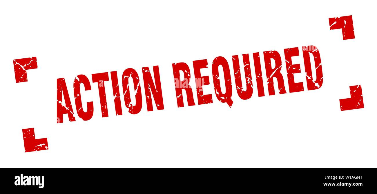 action required stamp. action required square grunge sign. action ...