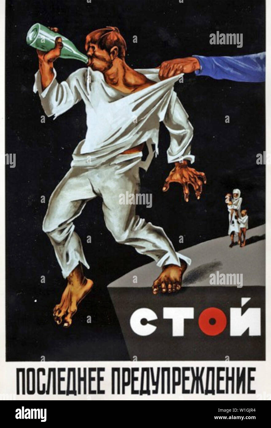 STOP - THE LAST WARNING  1929 Soviet poster against drunkenness Stock Photo
