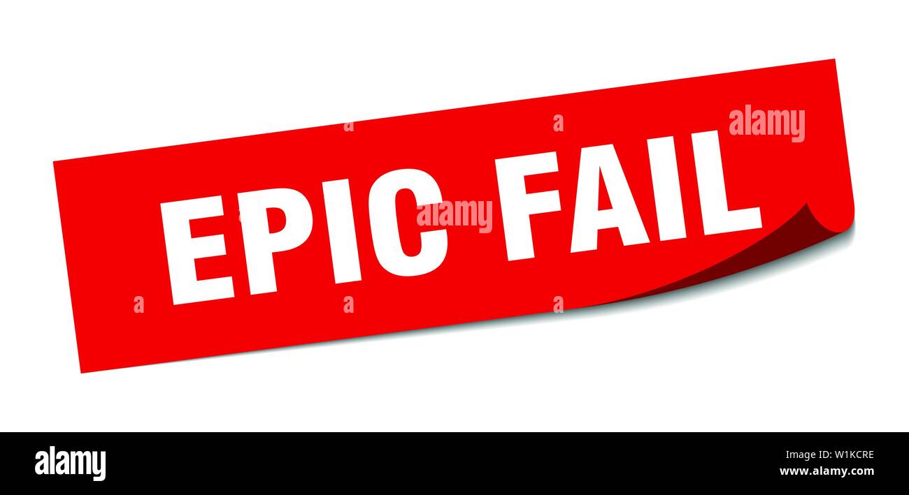 epic fail sticker. epic fail square isolated sign. epic fail Stock Vector