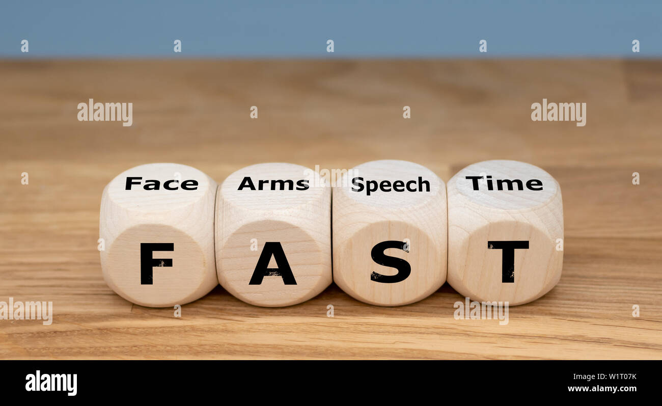 The acronym "FAST" is used as mnemonic to help a person having a stroke