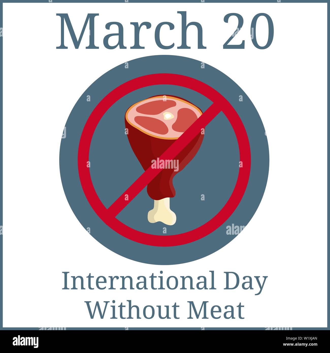 International Day Without Meat. Meat Ban Icon. Prohibited, Without Meat
