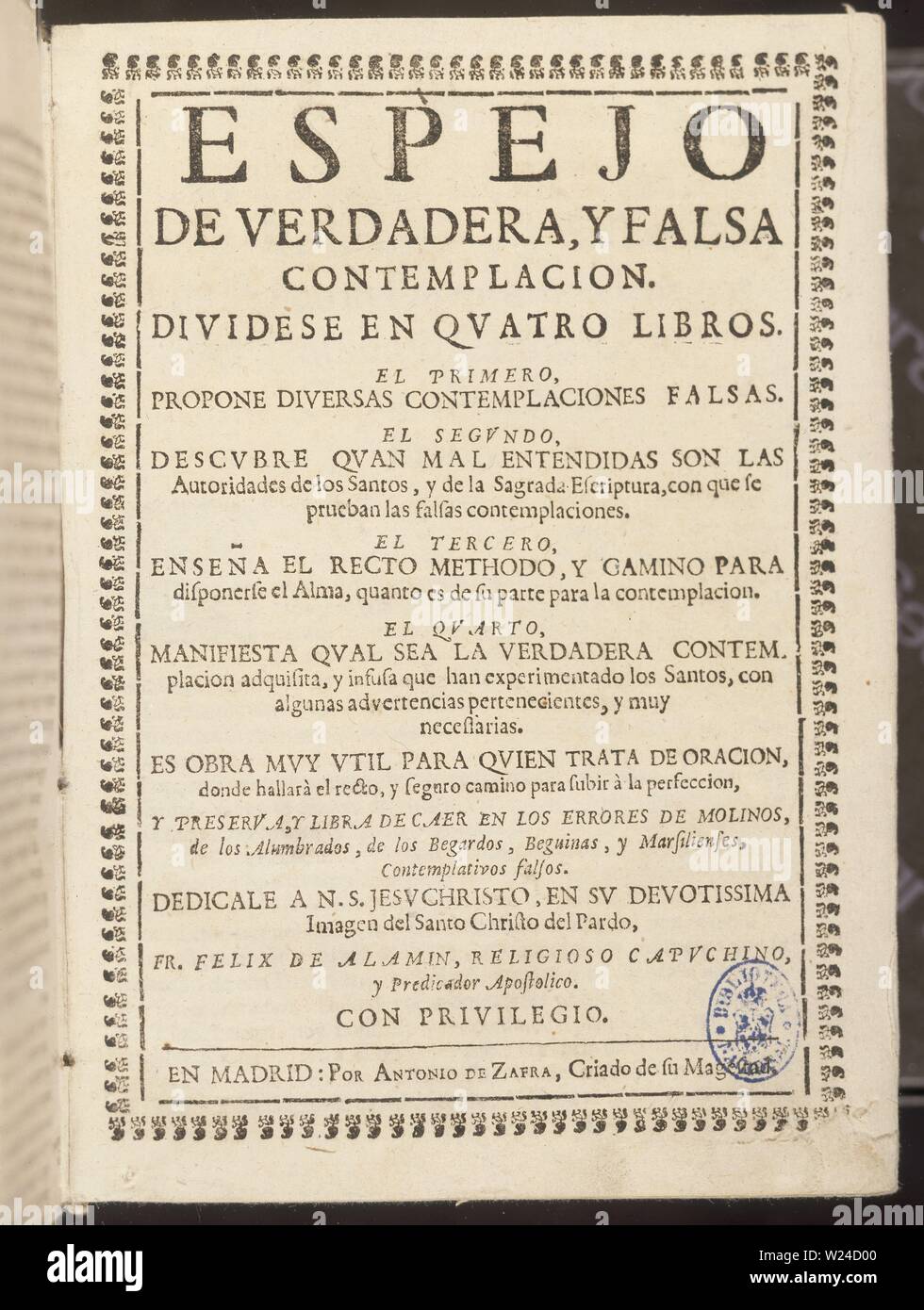 ESPEJO DE VERDADERA Y FALSA CONTEMPLACION-TOMO 1. Author: ALAMIM. Location:  BIBLIOTECA NACIONAL-COLECCION. MADRID. SPAIN Stock Photo - Alamy