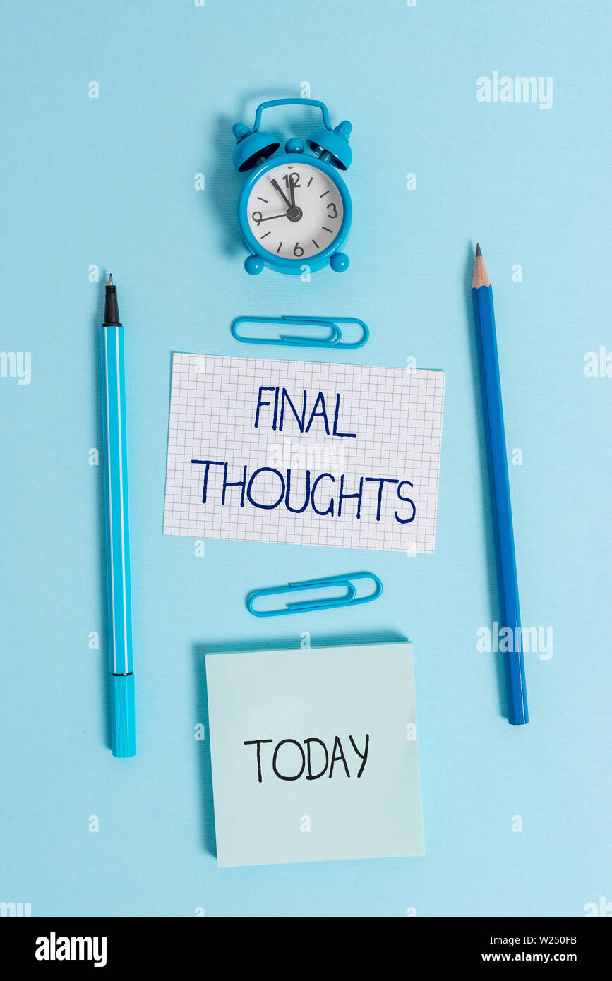 Final Note Image Writing note showing Final Thoughts. Business concept for the ...