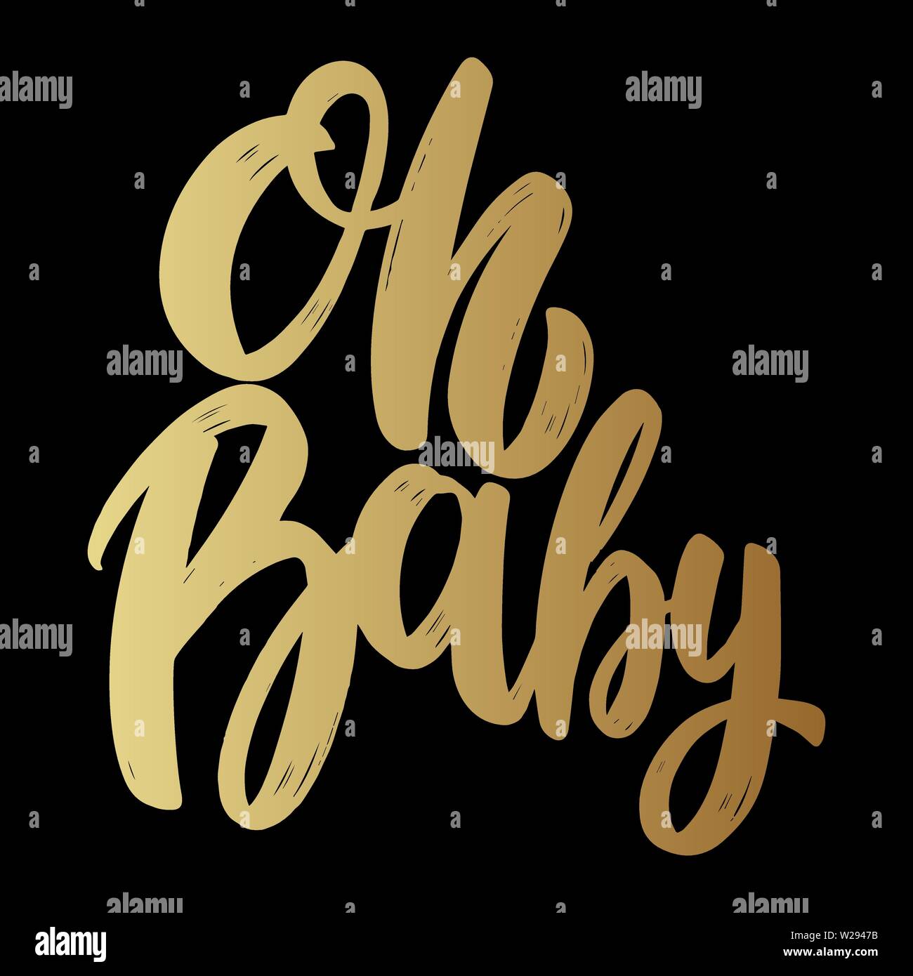 Oh baby. Lettering phrase for poster, card, banner, sign. Vector illustration Stock Vector