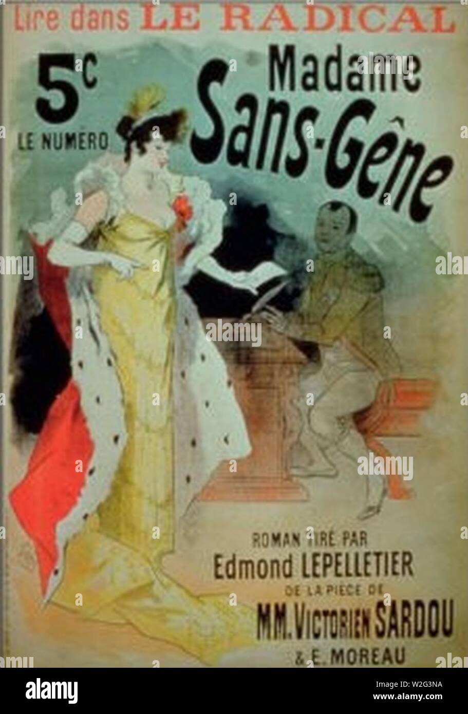 Cheret Jules - Madame Sans-Gene´ in Le Radical by Edmond Lepelletier. Stock Photo