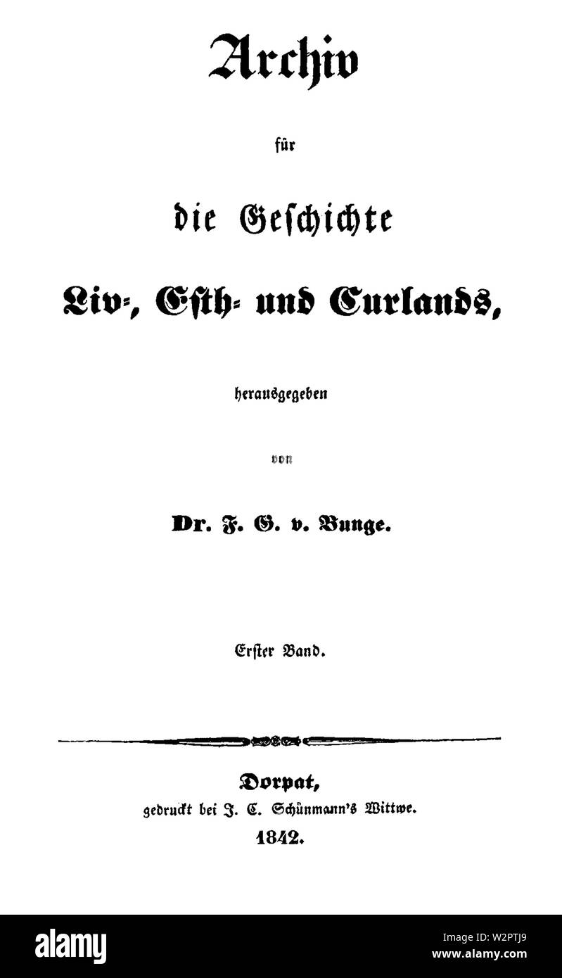 Archiv für die Geschichte Liv-, Est- und Curlands 1842 Titel Stock Photo