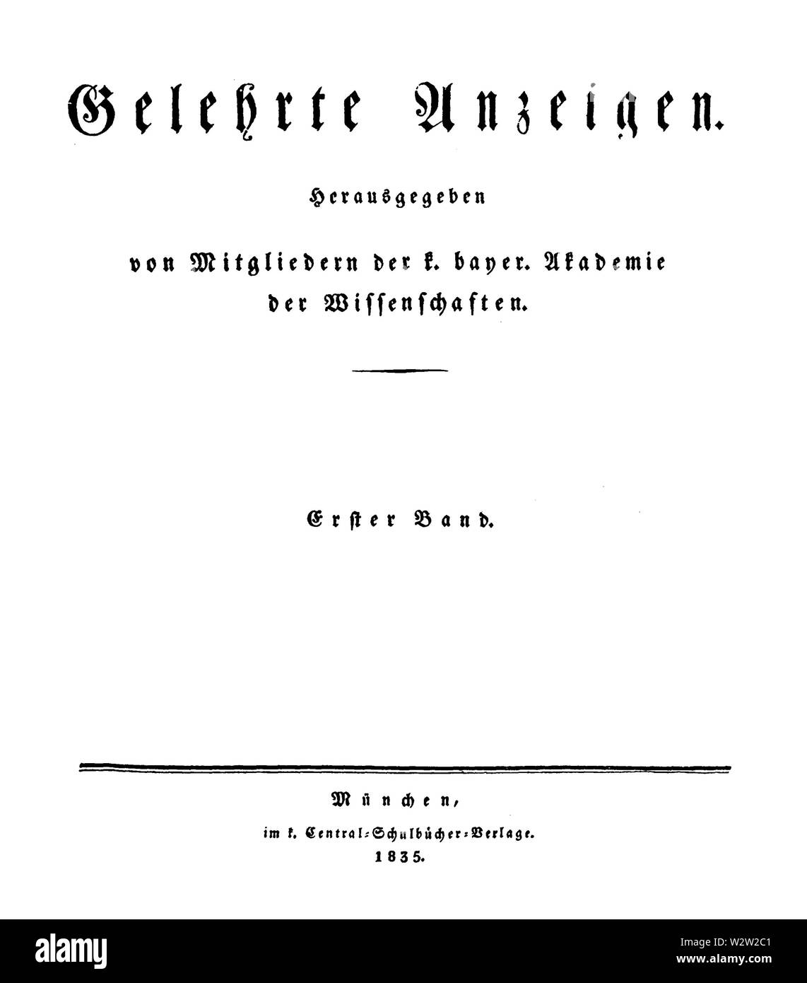 Gelehrte Anzeigen der Königlich Bayerische Akademie der Wissenschaften zu München 1835 Titel Stock Photo