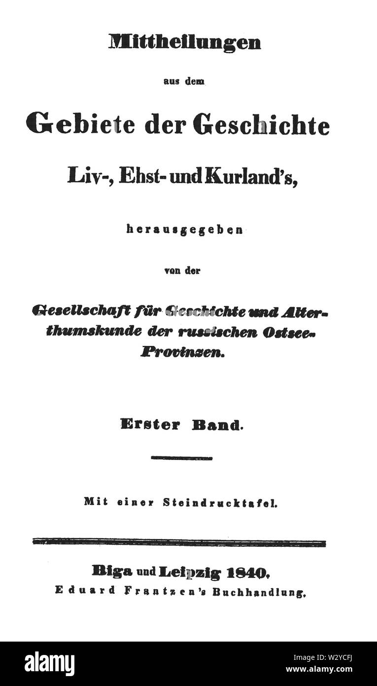 Mitteilungen aus dem Gebiete der Geschichte Liv-, Est- und Kurlands 1836 Titel Stock Photo
