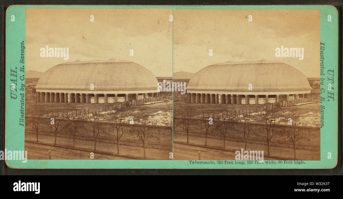 Tabernacle, 250 feet long, 150 feet wide, 80 feet high, by Savage, C R (Charles Roscoe), 1832-1909 2 Stock Photo