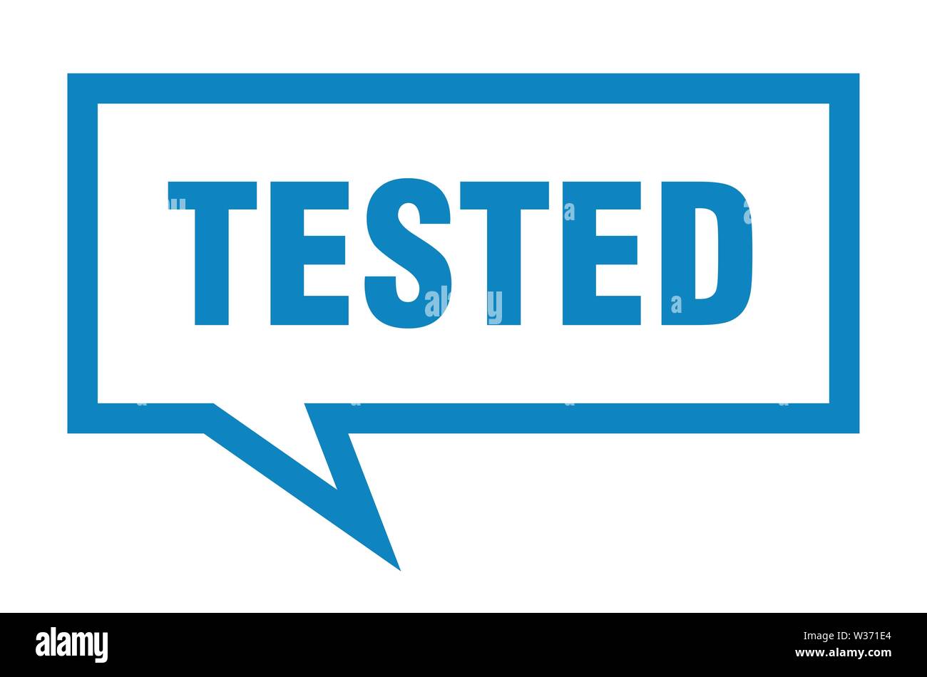 tested sign. tested square speech bubble. tested Stock Vector Image ...