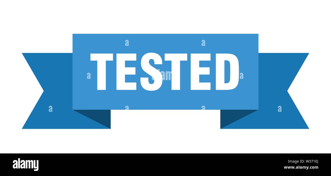 tested ribbon. tested isolated sign. tested banner Stock Vector Image ...