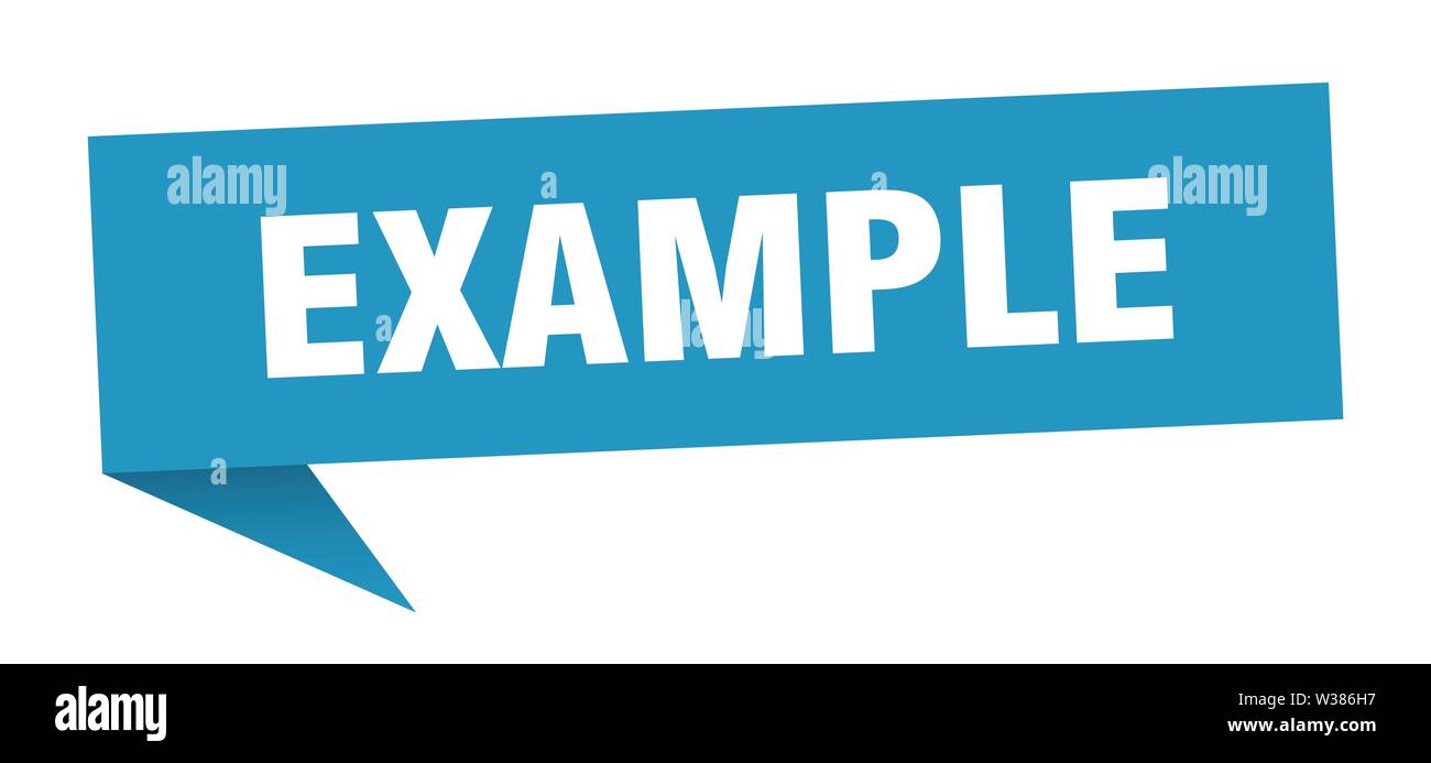 example speech bubble. example sign. example banner Stock Vector