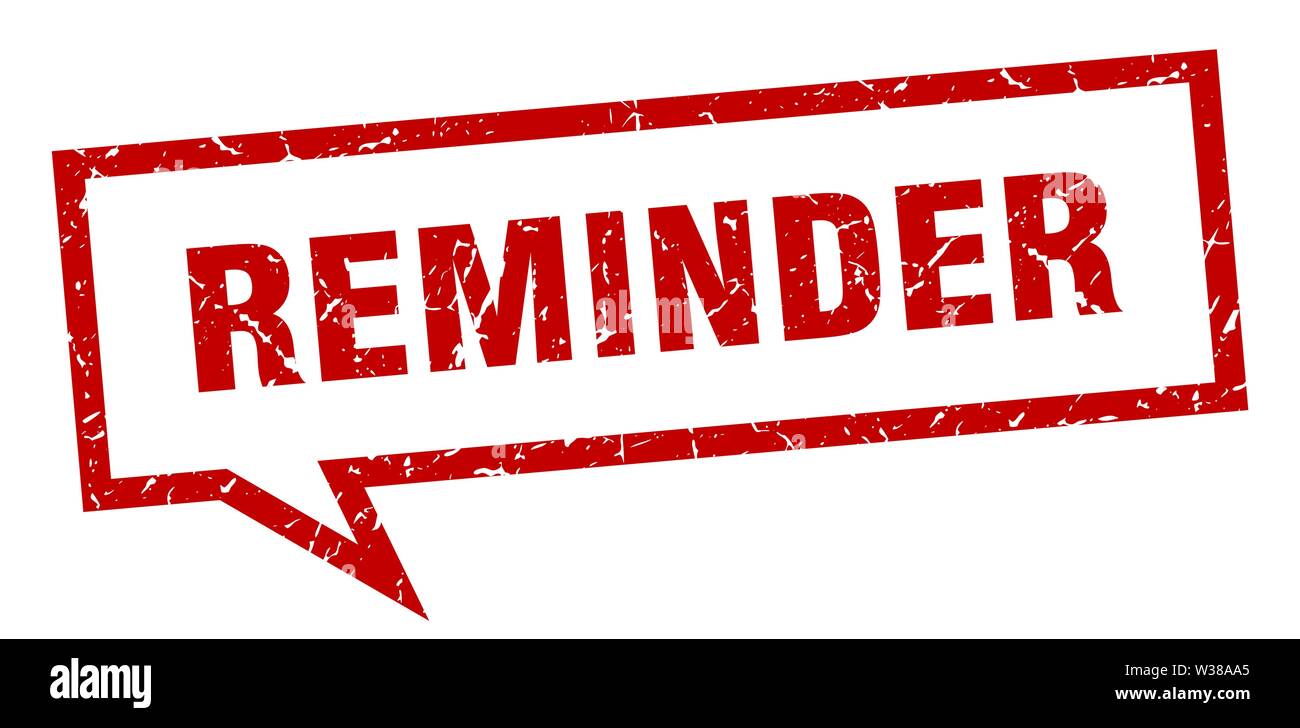 reminder sign. reminder square speech bubble. reminder Stock Vector
