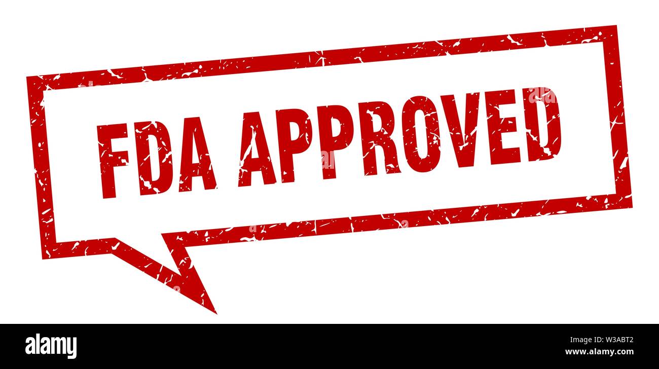 fda approved sign. fda approved square speech bubble. fda approved Stock Vector