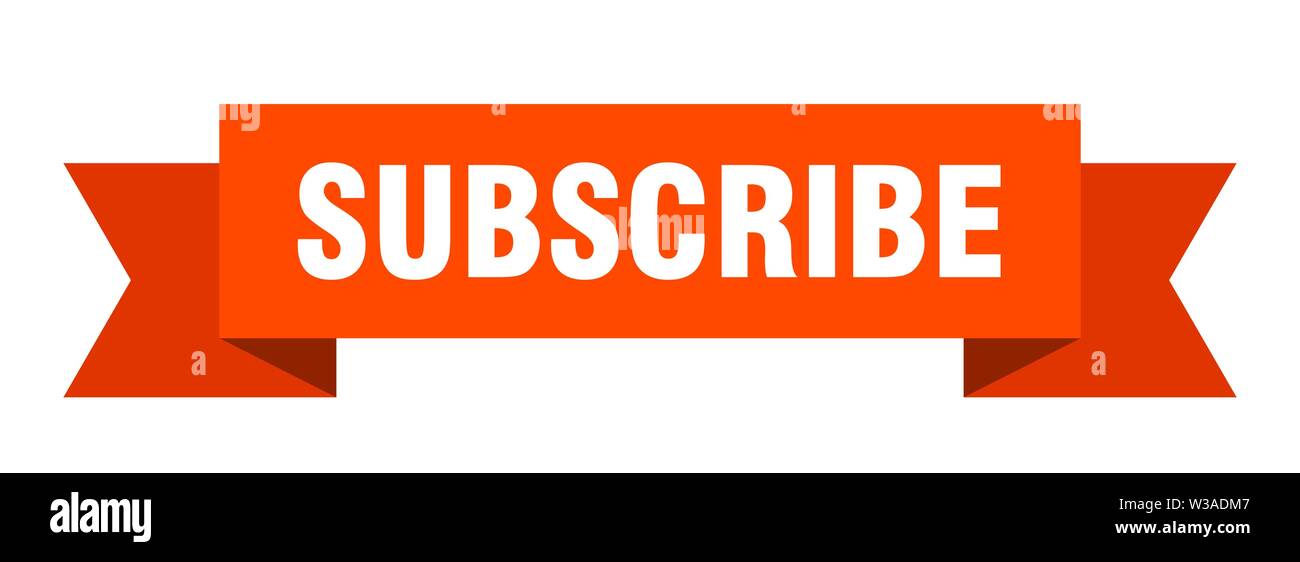 subscribe ribbon. subscribe isolated sign. subscribe banner Stock ...