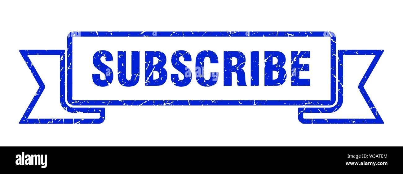 subscribe grunge ribbon. subscribe sign. subscribe banner Stock Vector ...