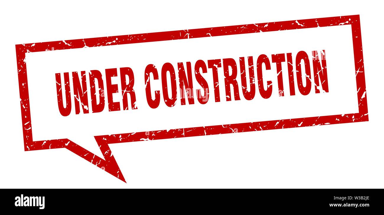 under construction sign. under construction square speech bubble. under construction Stock Vector