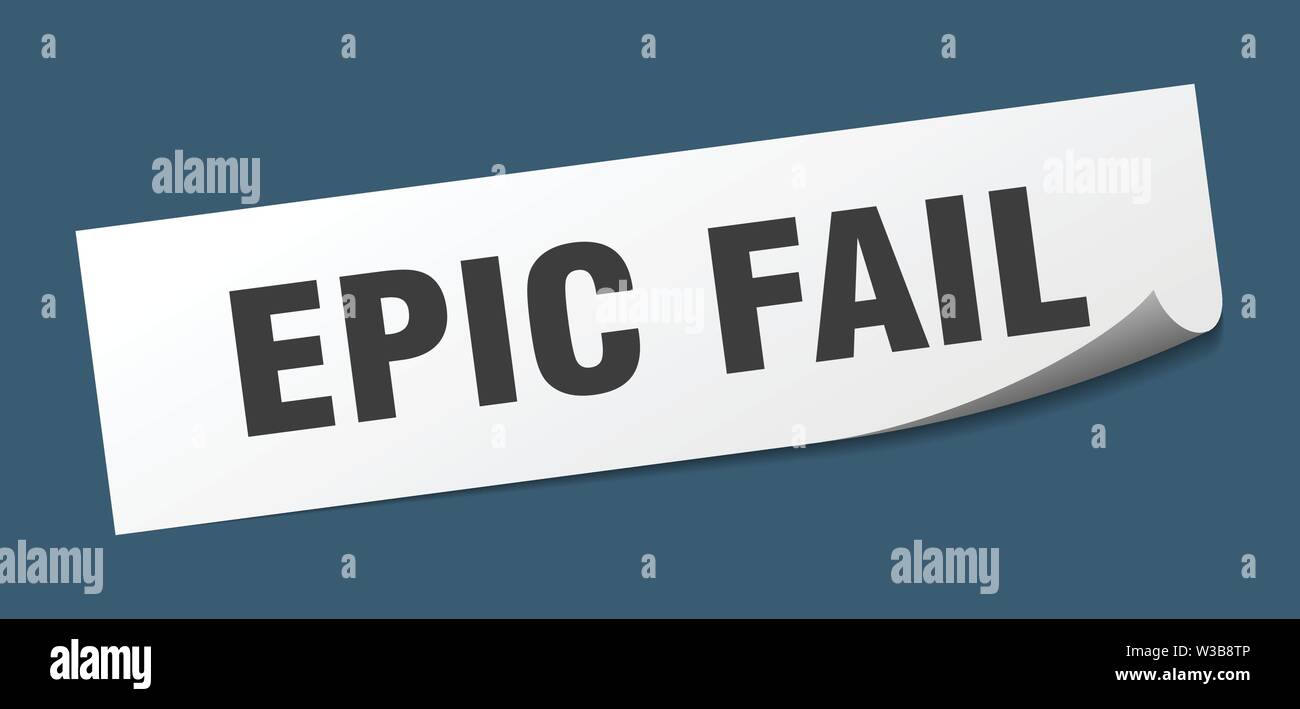 epic fail sticker. epic fail square isolated sign. epic fail Stock Vector