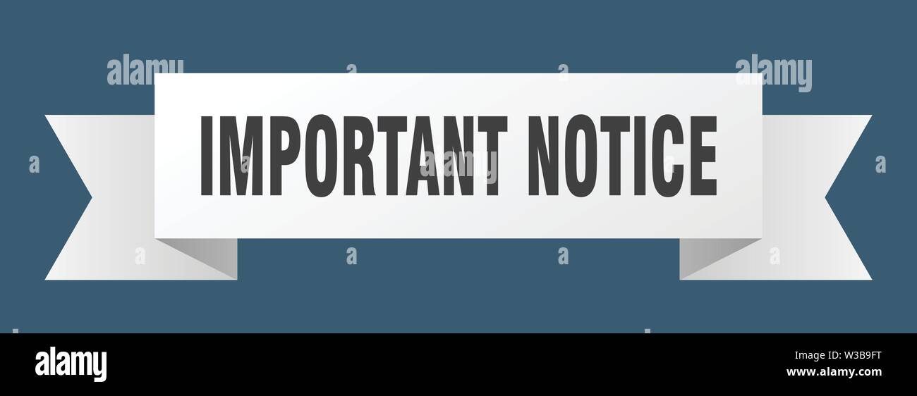 important notice ribbon. important notice isolated sign. important ...