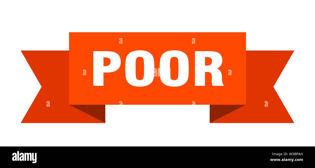 poor ribbon. poor isolated sign. poor banner Stock Vector Image & Art ...