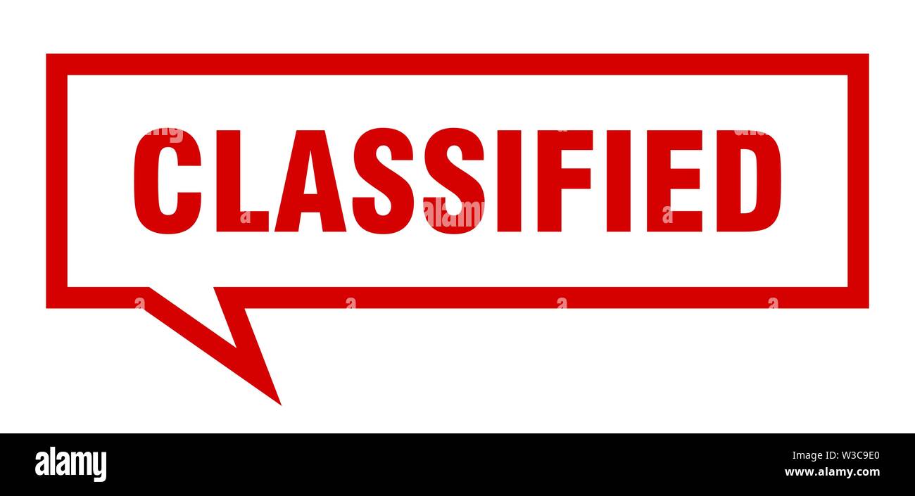classified sign. classified square speech bubble. classified Stock ...