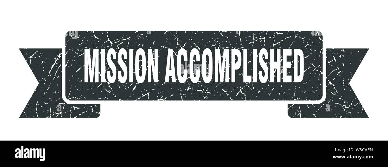 mission accomplished grunge ribbon. mission accomplished sign. mission accomplished banner Stock Vector