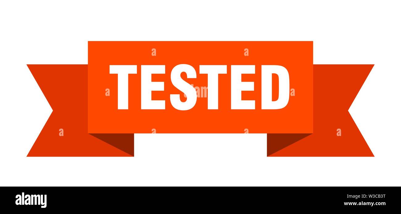 tested ribbon. tested isolated sign. tested banner Stock Vector Image ...