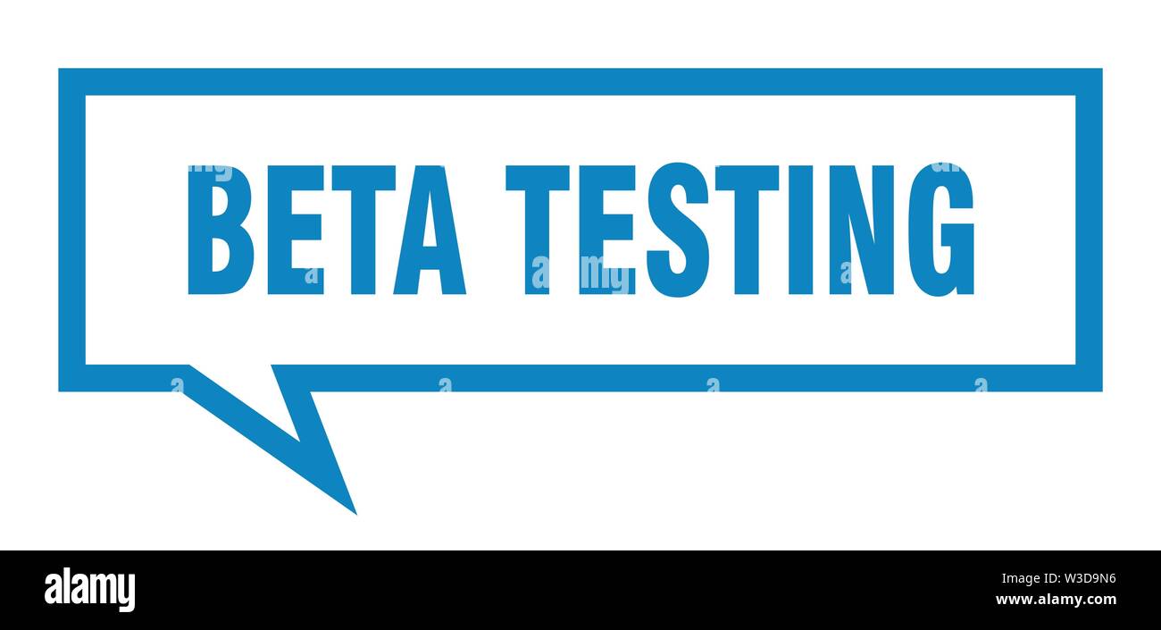 beta testing sign. beta testing square speech bubble. beta testing Stock Vector