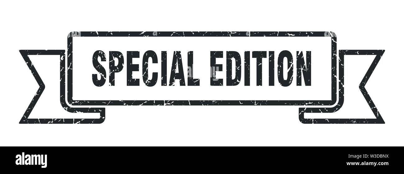 Edition Sign special edition grunge ribbon. special edition sign. special edition ...