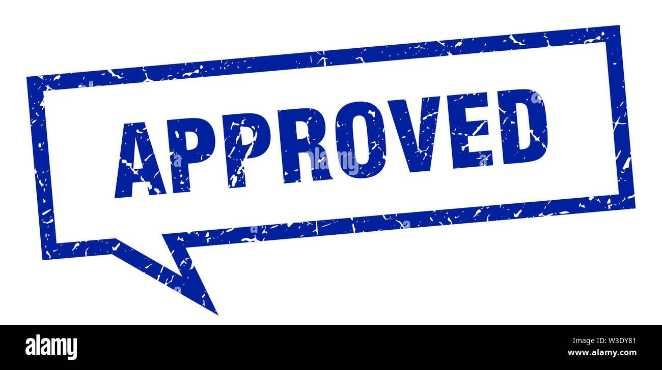 approved sign. approved square speech bubble. approved Stock Vector ...