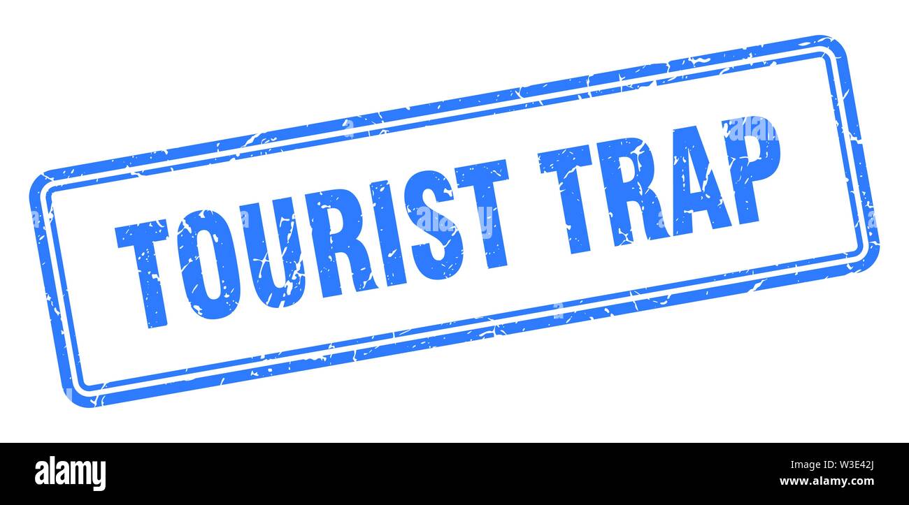 Tourist Trap Stamp Tourist Trap Square Grunge Sign Tourist Trap Stock