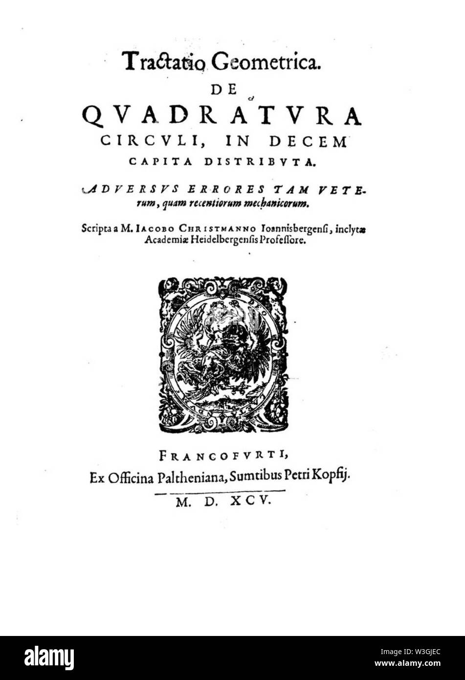Christmann - Tractatio geometrica de quadratura circuli, 1595 - 91635. Stock Photo
