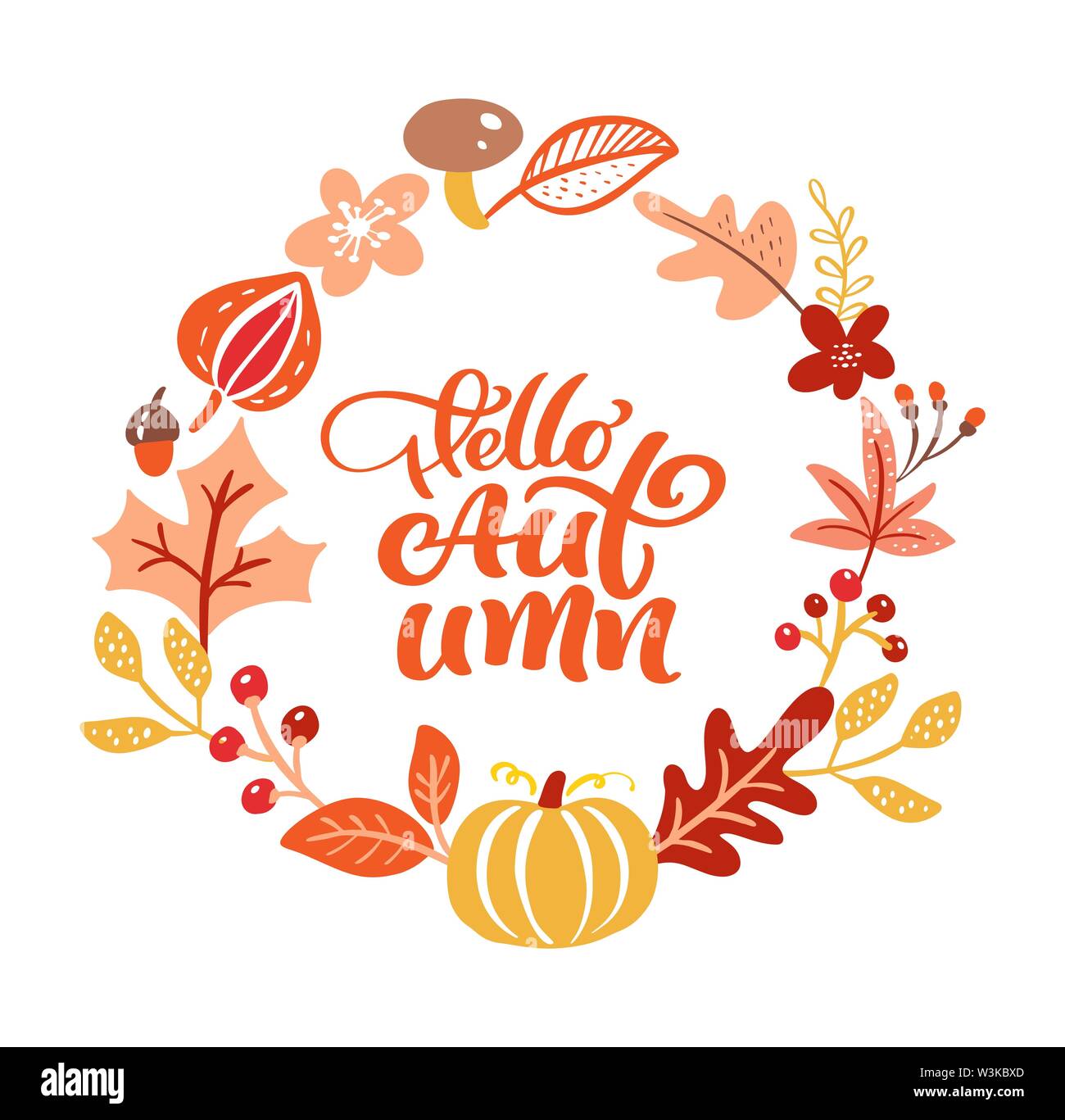 Calligraphy lettering text Hello Autumn. Round background frame wreath ...