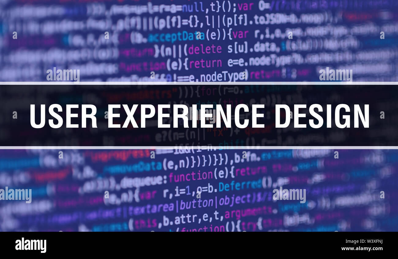 USER EXPERIENCE DESIGN text written on Programming code abstract technology background of software developer and Computer script. USER EXPERIENCE DESI Stock Photo