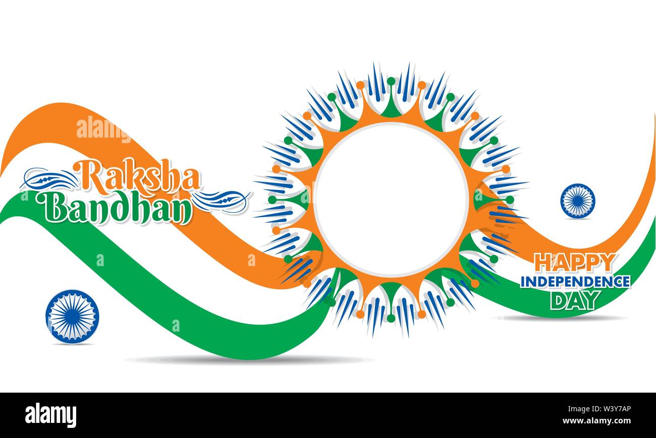 happy independence day and raksha bandhan