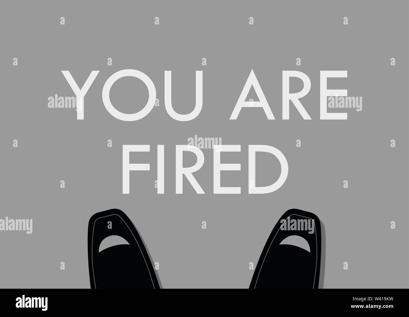 Businessman foot with You are fired words on the floor. Vector illustration Stock Vector