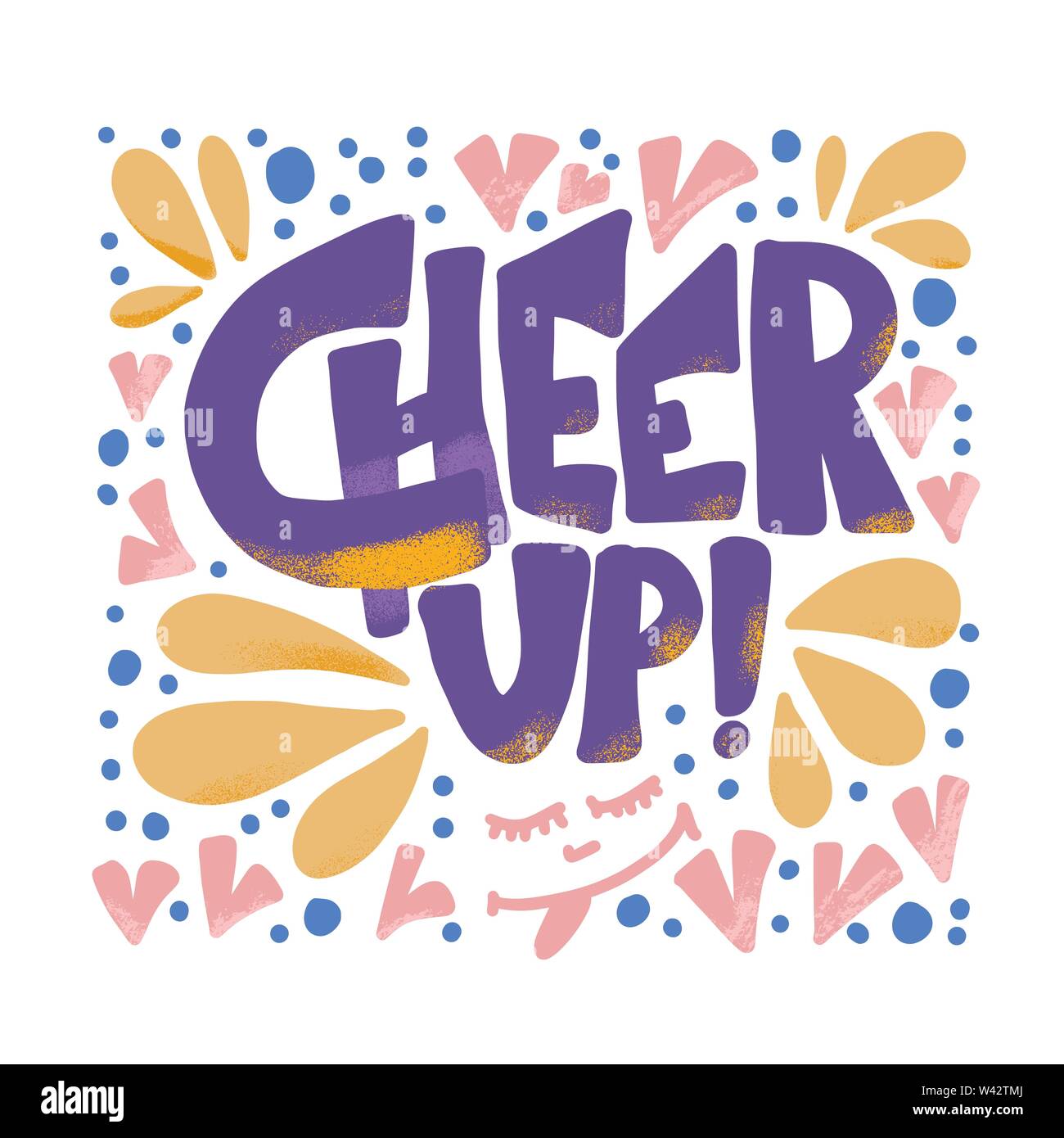 Cheer up handwritten quote with decoration. Vector sport motivational