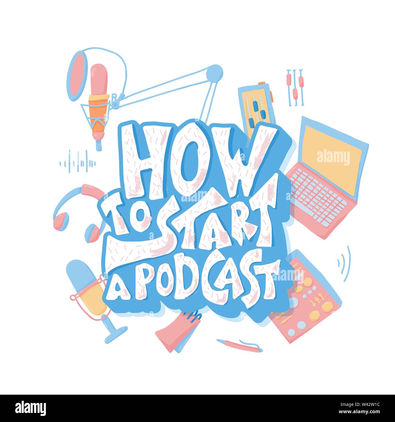 How To Start A Podcast Emblem With Quote With Decoration Banner