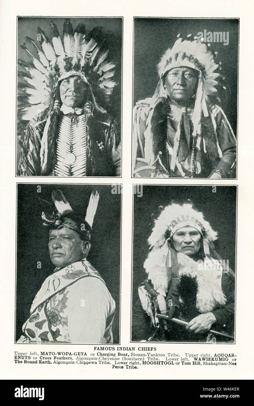 Famous Indian Chiefs. Upper left: Mato-Wopa-Geya, or Charging Bear, Siouan-Yankton Tribe. Upper right: Aquqar-enuts or Cross Feathers, Algonquin-Cheyenne (Siouthern) Tribe; Lower left: Wawiekumig or The Round Earth, Algonquin-Chippewa tribe; Lower right: Hooshtogl or Toim Hill, Shahaptian-Nez Perce tribe Stock Photo