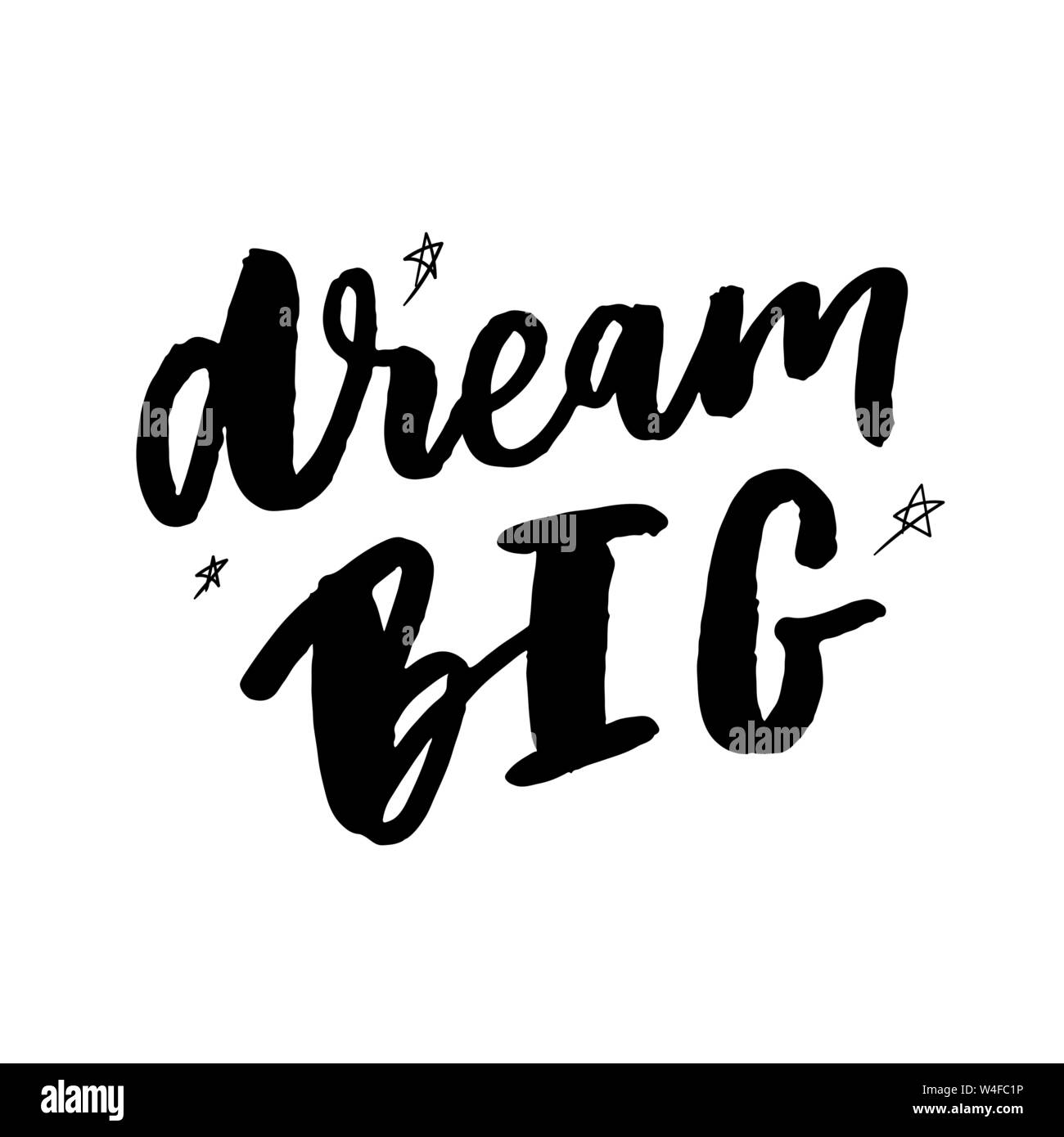 Vector illustration of hand drawn lettering quote Dream Big Stock Vector