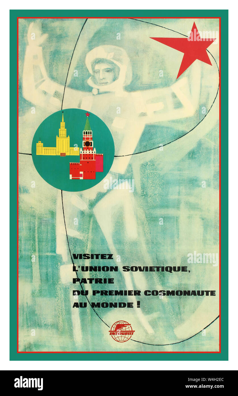 Vintage 1960's Intourist Soviet travel poster promoting tourism in Soviet Union in French to France, featuring cosmonaut in a space suit with a red star above and a skyscraper and the Moscow Kremlin inside a dark green circle and the Intourist logo in red with the message below in bold black letters: 'Visit the Soviet Union' - 'The country of the world’s first spaceman!' / Visitez L'Union Sovietique Patrie Du Premier Cosmonaute Au Monde! Founded in 1929, Intourist was the official state travel agency of the USSR / Soviet Union. The Soviet pilot and cosmonaut Yuri Gagarin (1934-1968) Stock Photo