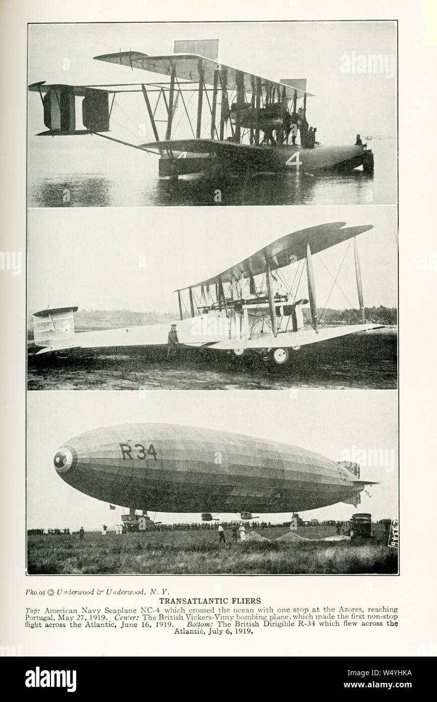 These photos date to the early 1920s. The caption reads: Transatlantic Fliers. Top: American Navy Seaplane NC-4 which crossed the ocean with one stop at the Azores, reaching Portugal, May 27, 1919. Center: The British Vickers-Vimy bombing plane, which made the first non-stop flight across the atlantic, June 16, 1919. Bottom: The British Dirigible R-34 which flew across the Atlantic, July 6, 1919. Stock Photo