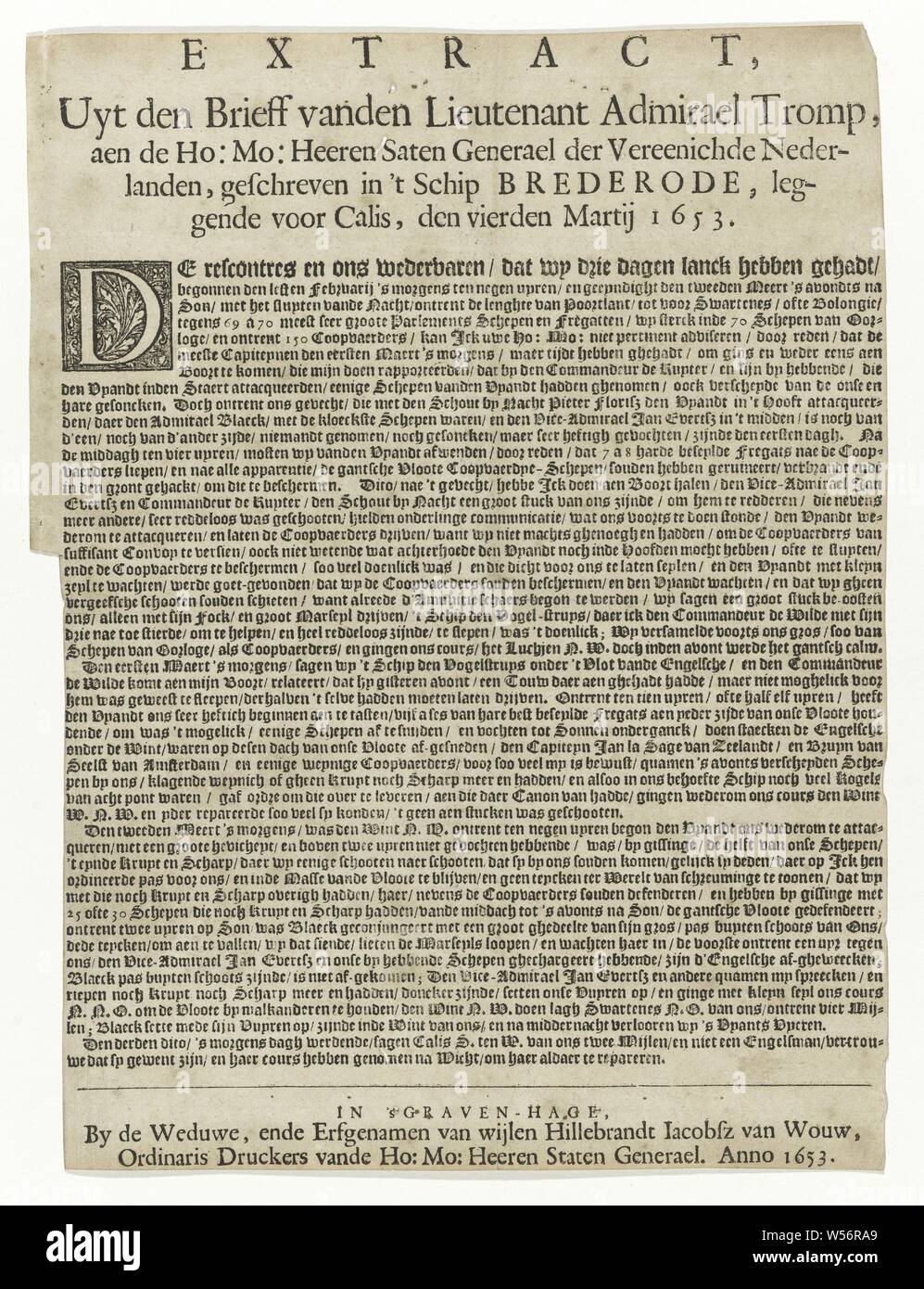 Extract Uyt den Brieff vanden Lieutenant Admiraal Tromp ... the Fourth Martij 1653, Unilaterally printed sheet of paper, with a story about the 3-day battle in 1653. Dated, r.o .: Anno 1653, Maarten Harpertszoon Tromp, The Hague, 1653, paper, printing, h 32.1 cm × w 24.5 cm Stock Photo