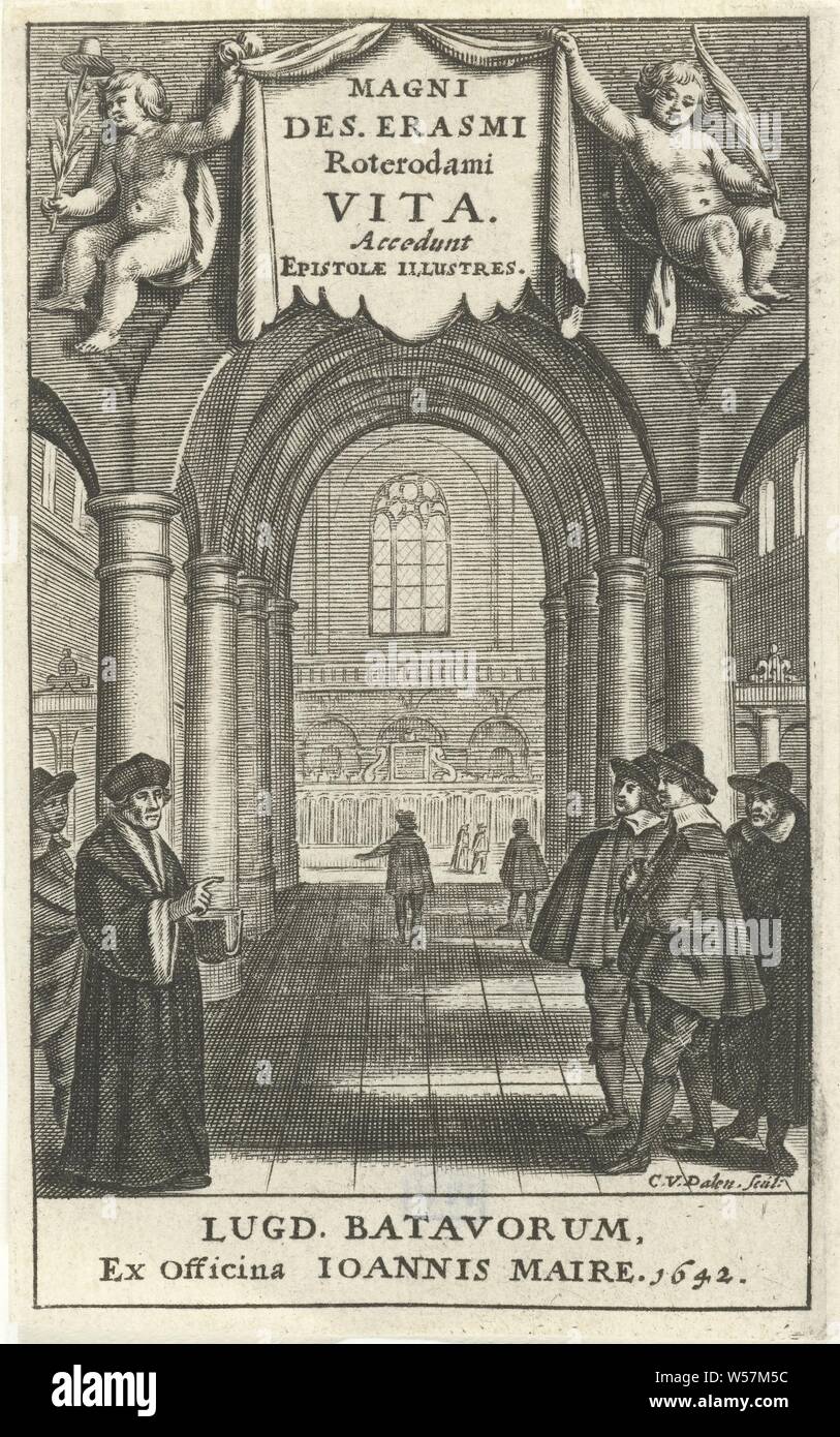 Desiderius Erasmus in church interior Title page for: Magni Des. Erasmi Roterodami vita, Leiden 1642 Magni Des. Erasmi Roterodami vita (title on object), interior of church, Desiderius Erasmus, Cornelis van Dalen (I) (mentioned on object), 1642, paper, engraving, h 106 mm × w 66 mm Stock Photo