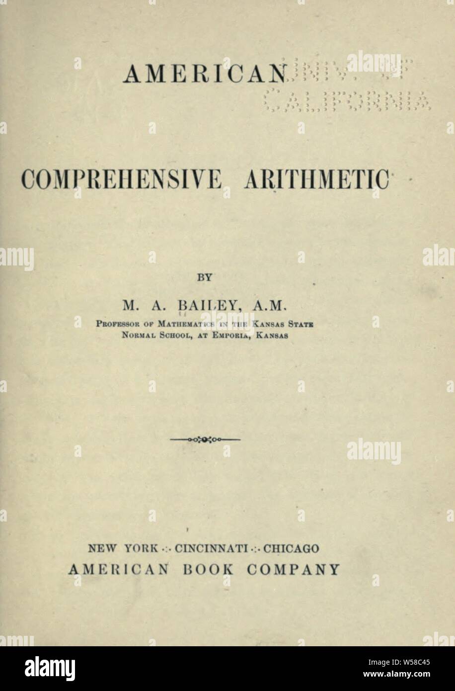 American comprehensive arithmetic : Bailey, M. A. (Middlesex Alfred), b. 1856 Stock Photo