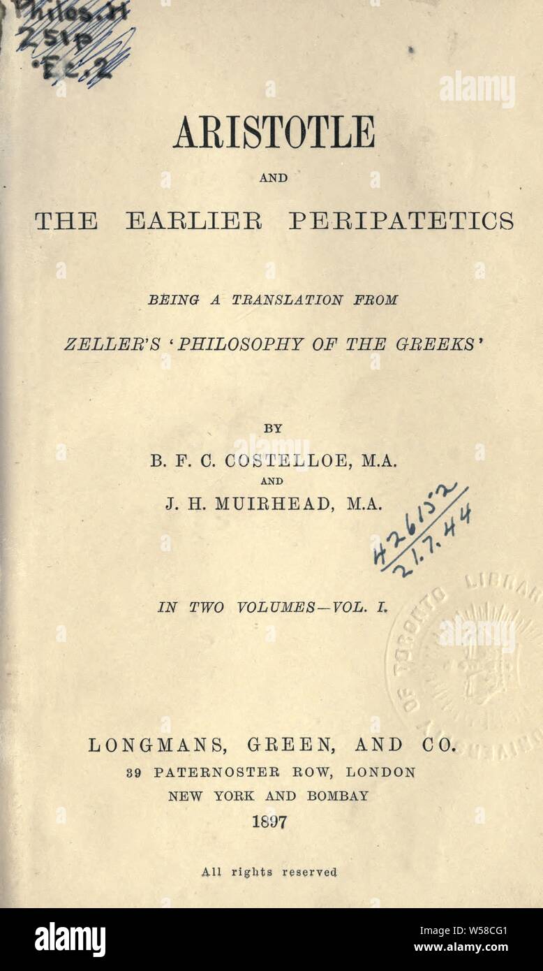 Aristotle and the earlier Peripatetics : Zeller, Eduard, 1814-1908 Stock Photo