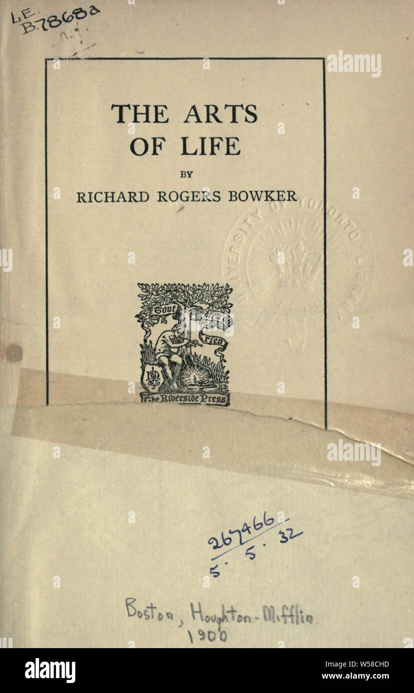 The arts of life : Bowker, R. R. (Richard Rogers), 1848-1933 Stock Photo